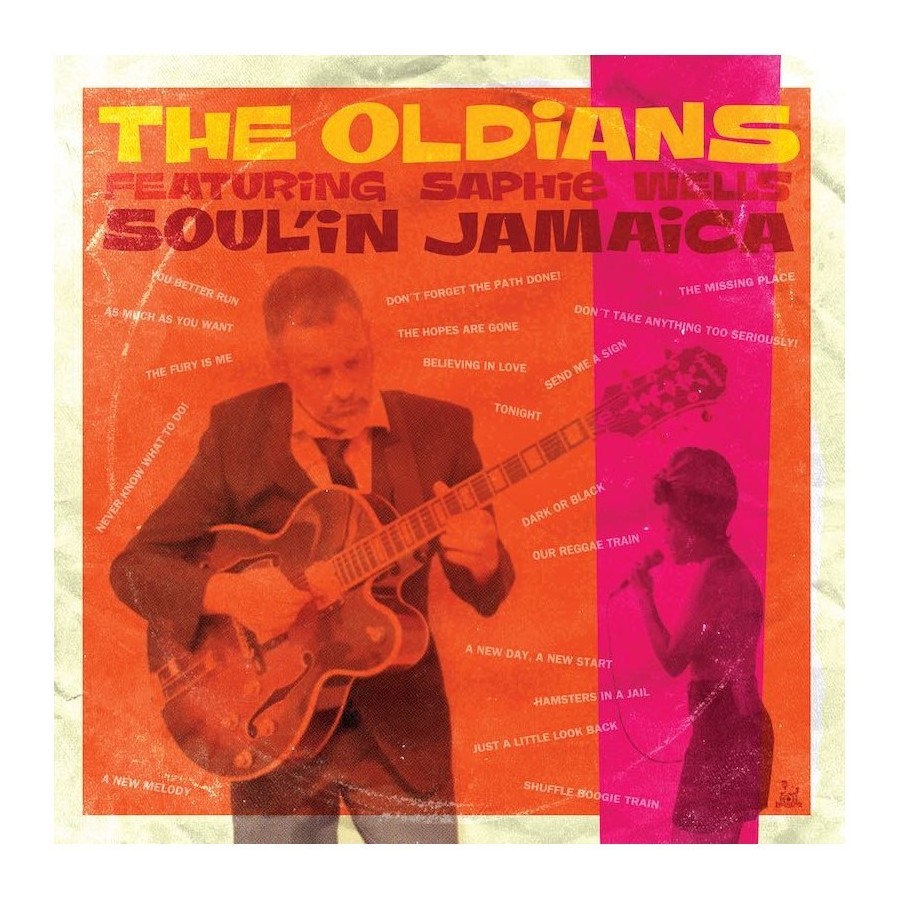 The Oldians - Soul’in Jamaica