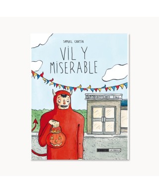 Vil y miserable - Samuel Cantin - La Cúpula