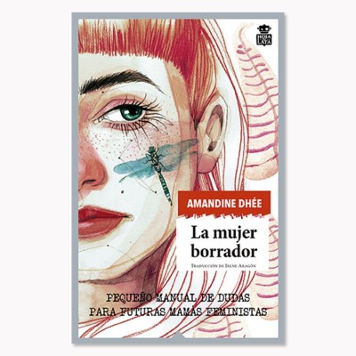 La mujer borrador - Amandine Dhée - Hoja De Lata