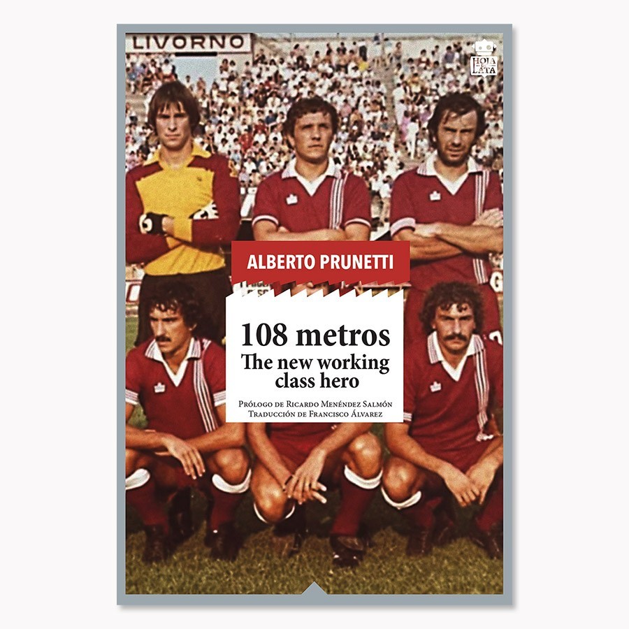108 metros - Alberto Prunetti - Hoja De Lata