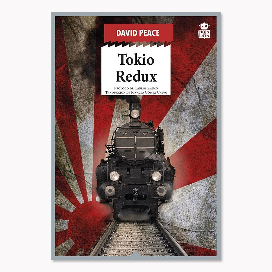 Tokio Redux - David Peace - Hoja De Lata