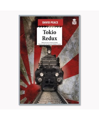 Tokio Redux - David Peace - Hoja De Lata