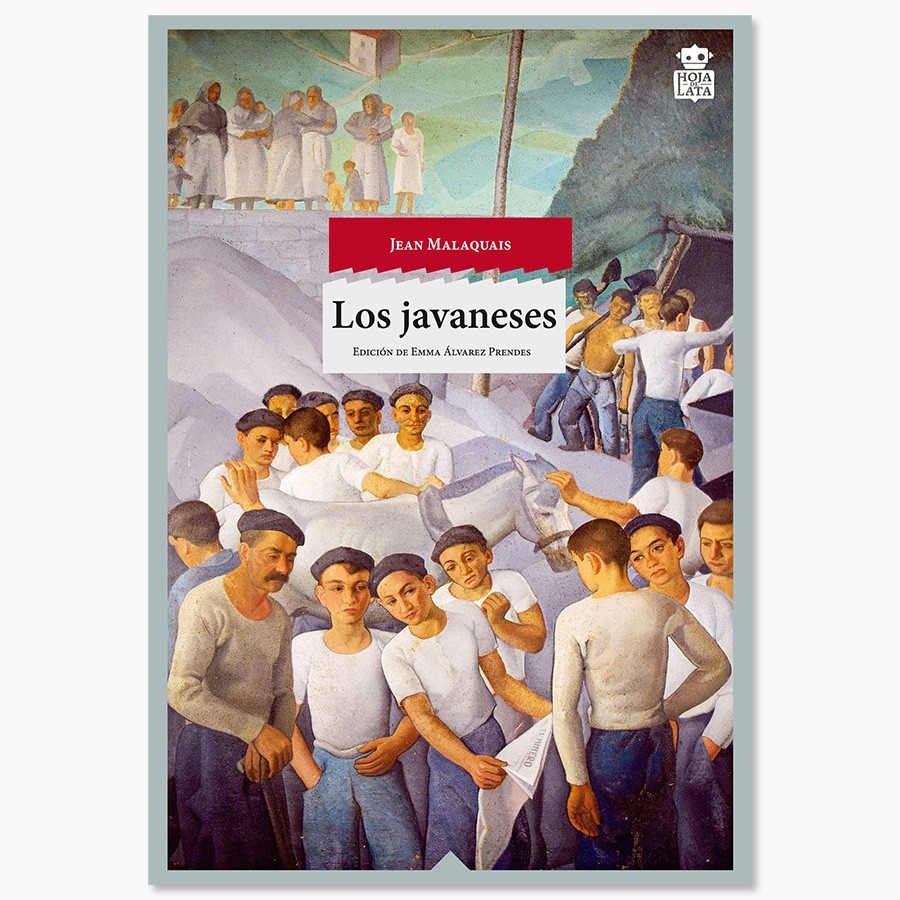 Los javaneses - Jean Malaquais - Hoja De Lata