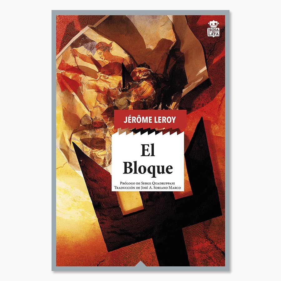 El Bloque - Jérôme Leroy - Hoja De Lata