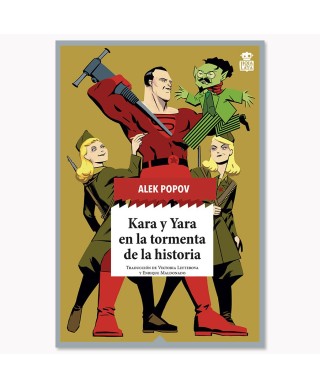 Kara y Yara en la tormenta de la historia - Alek Popov - Hoja De Lata