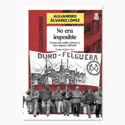 No era imposible - Alejandro Álvarez López - Hoja De Lata