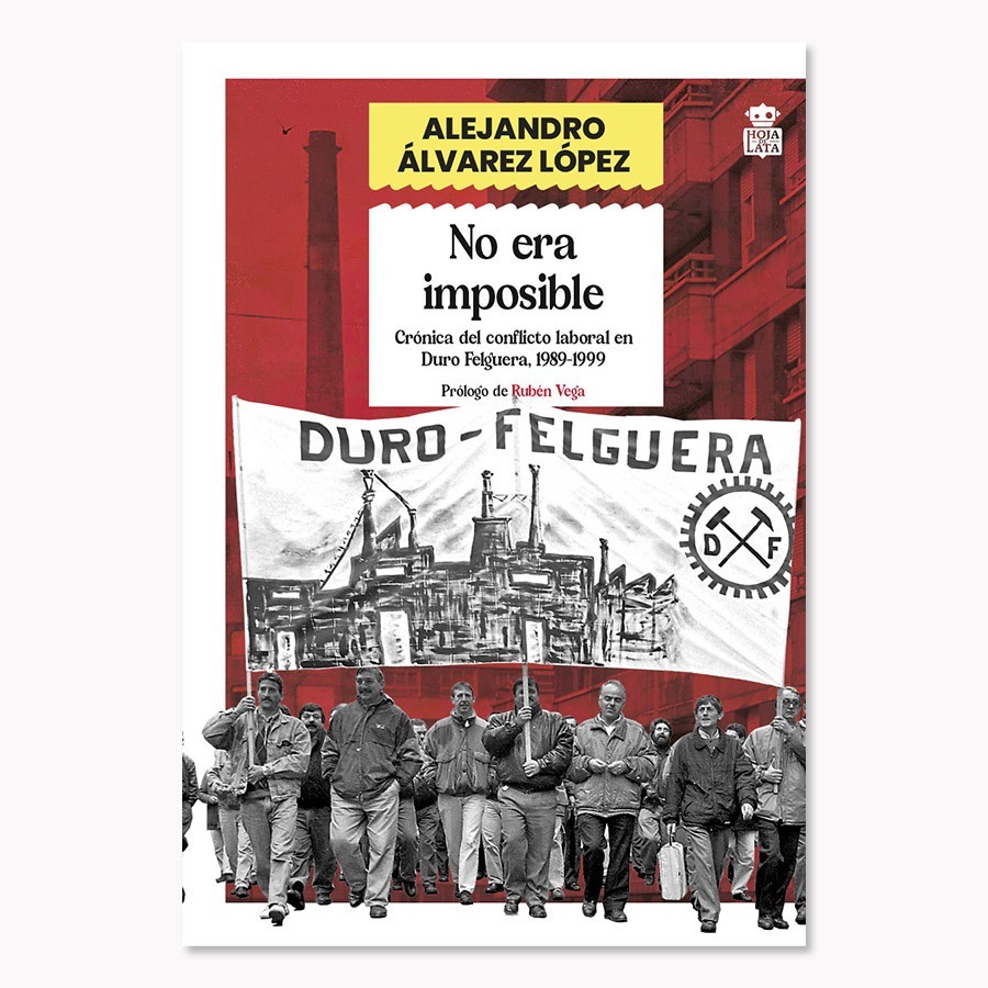 No era imposible - Alejandro Álvarez López - Hoja De Lata