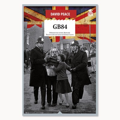 GB84 - David Peace - Hoja De Lata