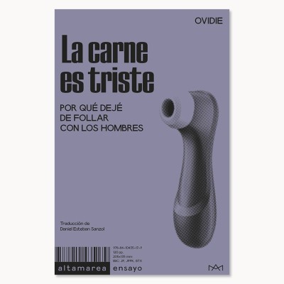 La carne es triste - Ovidie - Altamarea