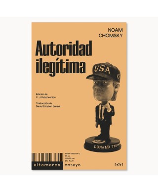 Autoridad ilegítima - Noam Chomsky - Altamarea