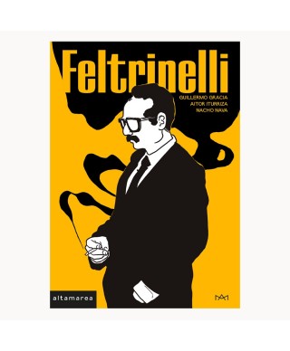 Feltrinelli - Guillermo Gracia, Aitor Iturriza y Nacho Nava - Altamarea