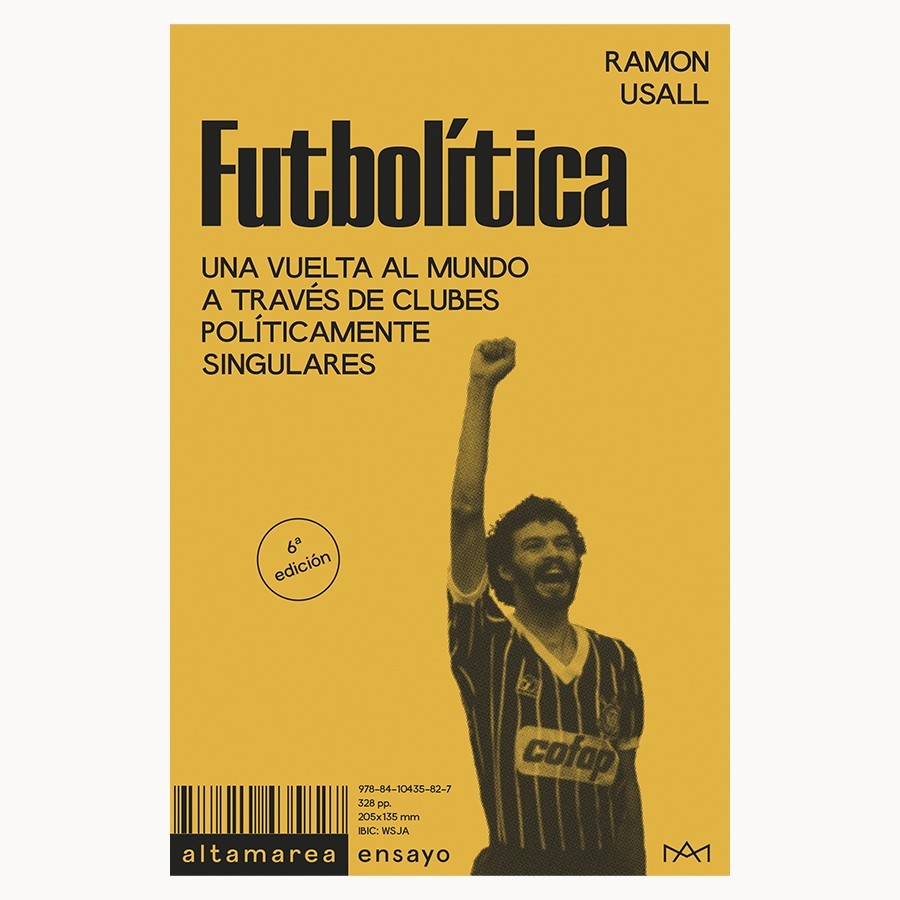 Futbolítica - Ramon Usall - Altamarea