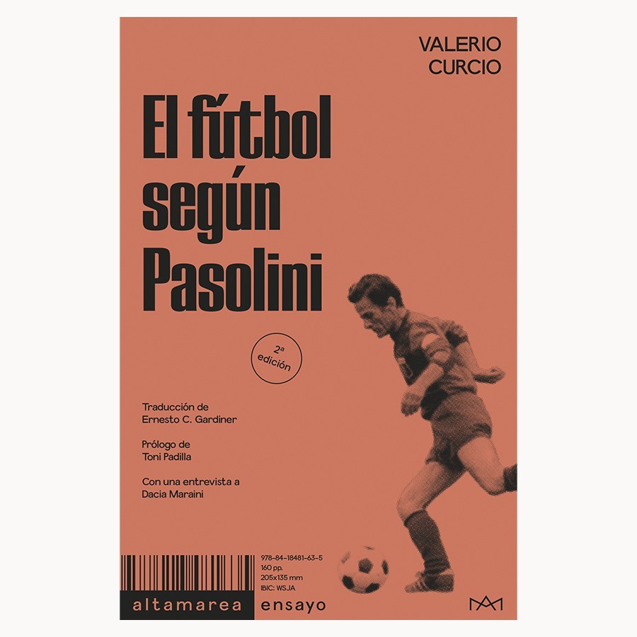 El fútbol según Pasolini - Valerio Curcio - Altamarea