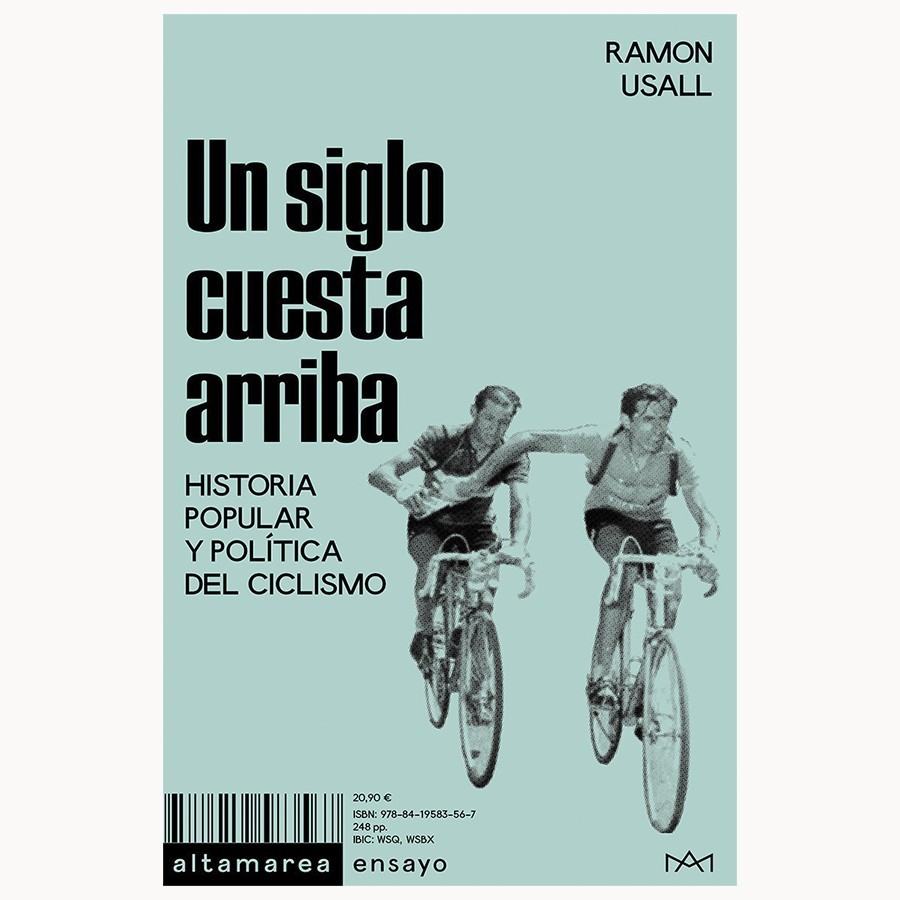 Un siglo cuesta arriba - Ramon Usall - Altamarea