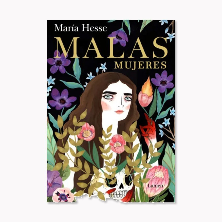 Malas Mujeres - Maria Hesse -Lumen