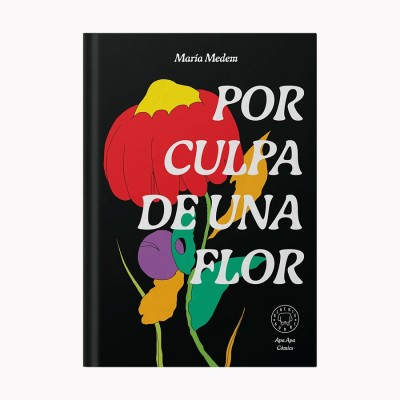 Por culpa de una flor - Blackie Books