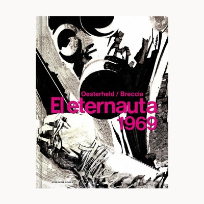 El eternauta 1969 - Reservoir Books