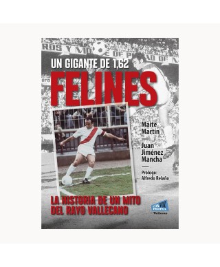 Felines, un gigante de 1,62