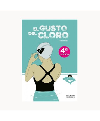 El gusto del cloro - Bastien Vives - Diábolo