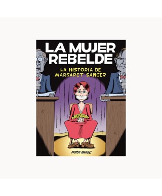 La mujer rebelde - La Cupula