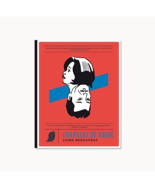 Chapuzas de amor - Jaime Hernandez - La Cúpula