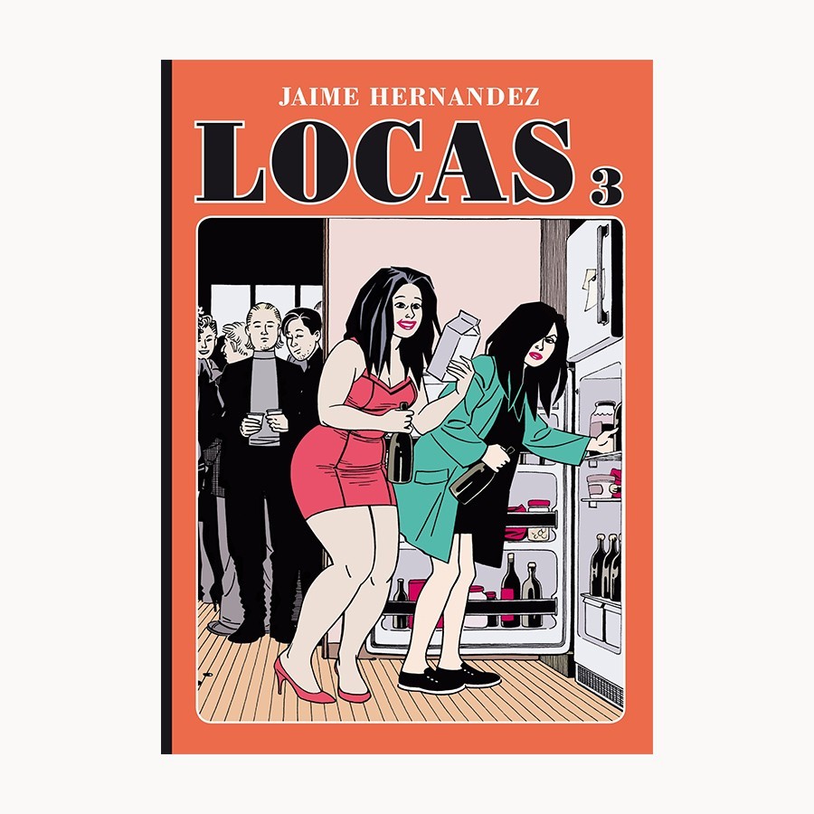 Locas 2 - Jaime Hernandez - La Cúpula