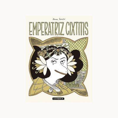 Emperatriz Cixtitis - Anne Simon
