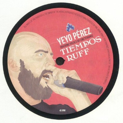 Yeyo Pérez - Tiempos Ruff - Vinilo 7"