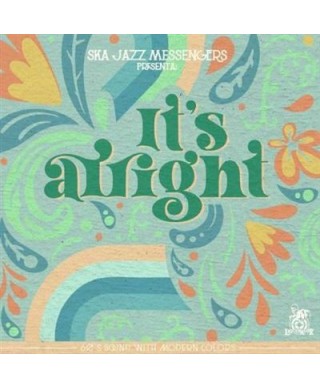 Ska Jazz Messengers - It's Alright - Vinilo 7"