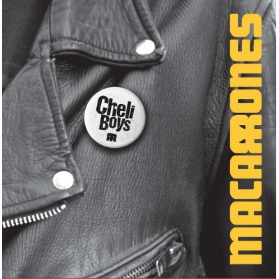 Macarrones - Cheli Boys - 7" Vinilo
