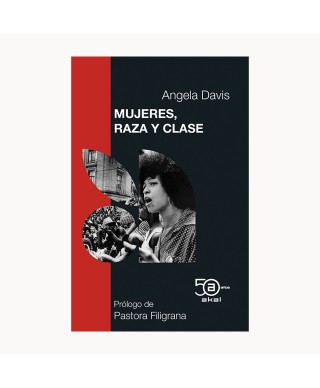 Mujeres, raza y clase - Akal