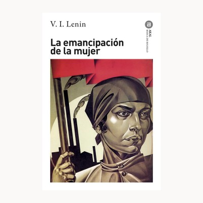 La emancipación de la mujer - Akal
