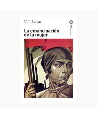 La emancipación de la mujer - Akal