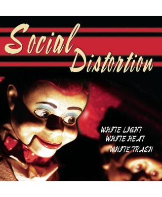 Social Distortion - White Light White Heat White Trash- Vinilo