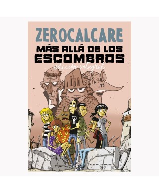 Más allá de los escombros (edición integral) - Zerocalcare - Reservoir Books