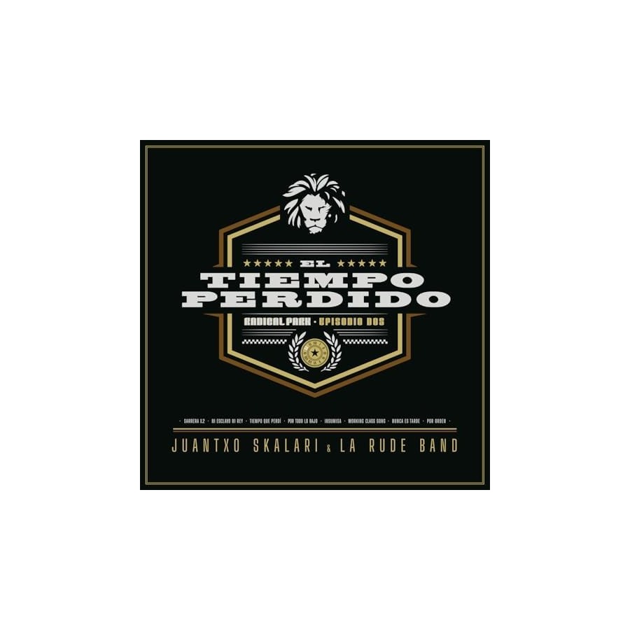 Juantxo Skalari & La Rude Band - Tiempo Perdido - Vinilo
