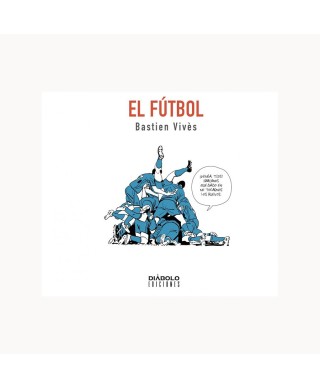 El Fútbol - Bastien Vives - Diábolo