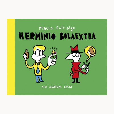 No queda casi - Mauro Entrialgo- Astiberri