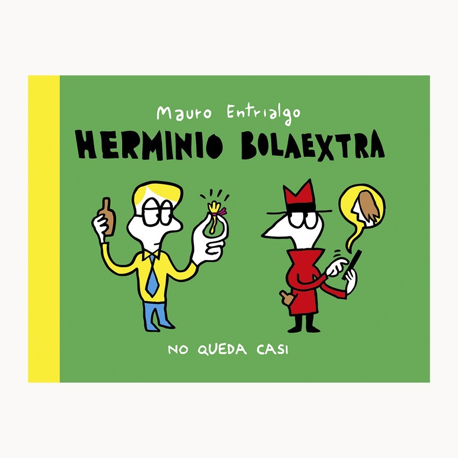 No queda casi - Mauro Entrialgo- Astiberri