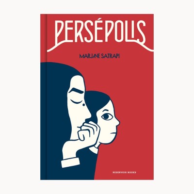 Persépolis - Marjane Satrapi - Reservoir Books