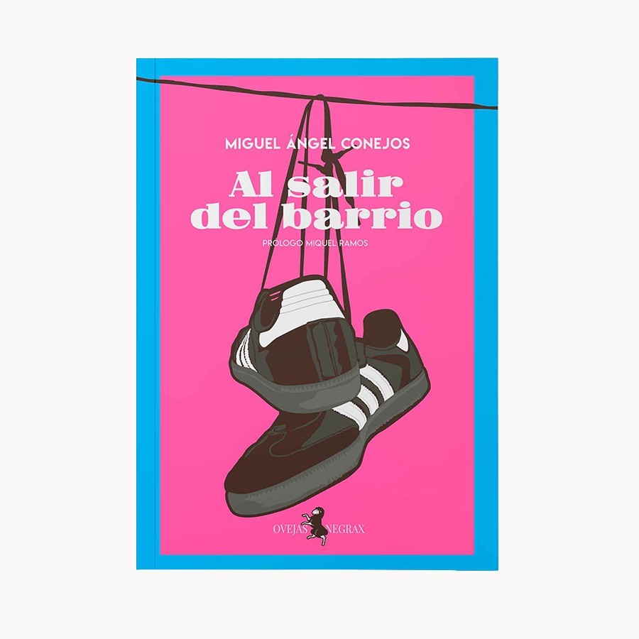 Al salir del barrio - Ovejas Negrax