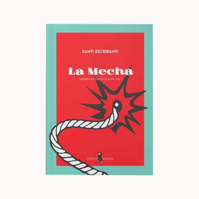 La Mecha - Ovejas Negrax