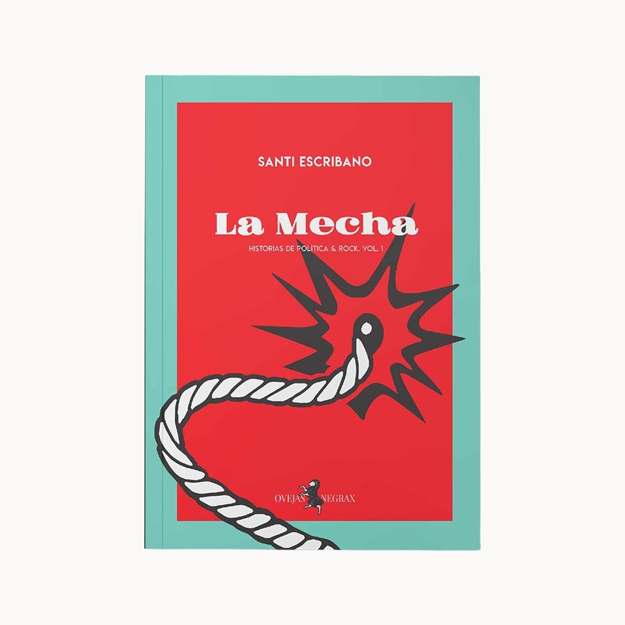 La Mecha - Ovejas Negrax