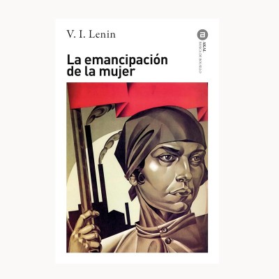 La emancipación de la mujer - Akal