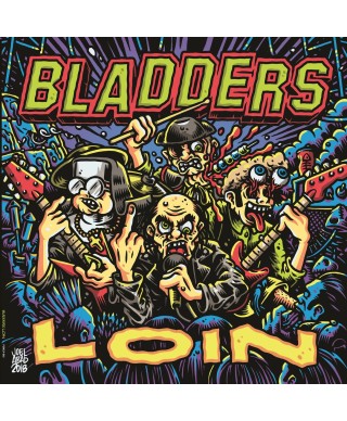 Bladders - Loin - Vinilo