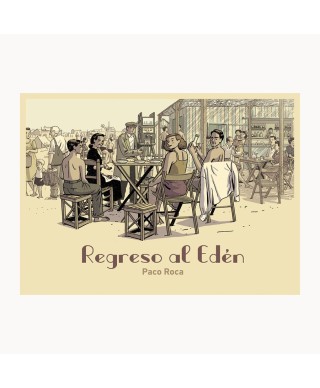 Regreso al Edén Paco Roca - Astiberri