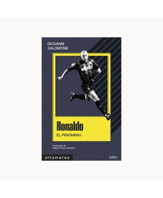 Ronaldo El Fenómeno - Altamarea