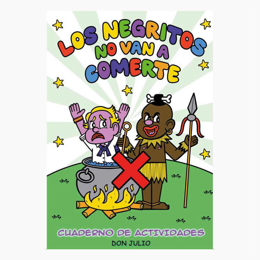 Los negritos no van a comerte
