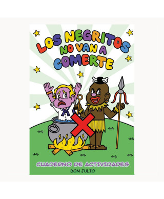 Los negritos no van a comerte