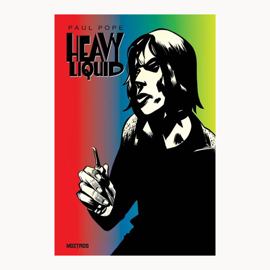 Heavy Liquid - Moztros